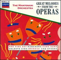 Great Melodies from the Operas von Mantovani