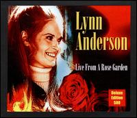 Live From the Rose Garden von Lynn Anderson