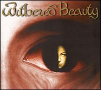 Withered Beauty von Withered Beauty