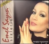 Sizlerle von Emel Sayin