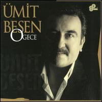 O Gece von Ümit Besen