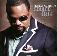 Souled Out von Pastor Hezekiah Walker