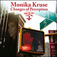 Changes of Perception von Monika Kruse