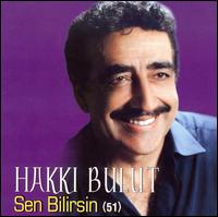 Sen Bilirsin von Hakki Bulut