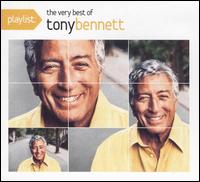 Playlist: The Very Best of Tony Bennett von Tony Bennett