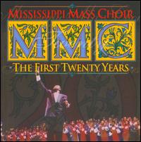 First Twenty Years von The Mississippi Mass Choir
