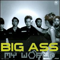 My World von Big Ass