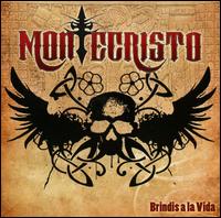 Brindis a La Vida von Montecristo