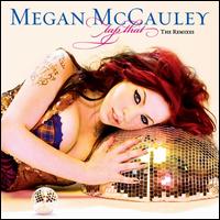 Tap That: The Remixes von Megan McCauley