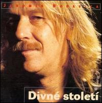 Divné Století von Jaromír Nohavica