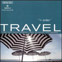 Travel von = Writes