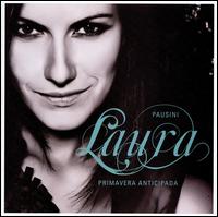 Primavera Anticipada von Laura Pausini