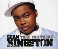 Take You There [Premium Single] von Sean Kingston