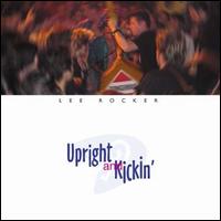 Upright and Kickin' von Lee Rocker