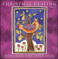 Christmas Healing, Vol. 2 von Diane Arkenstone