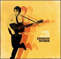 Carry the Weight von Denison Witmer