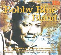 Farther on Up the Road von Bobby "Blue" Bland