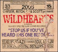 Stop Us If You've Heard This One Before, Vol. 1 von The Wildhearts
