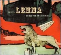 Somebody On Your Side von Daniel Lemma