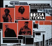 Bossa Eterna von Raul de Souza