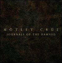 Journals of the Damned von Mötley Crüe