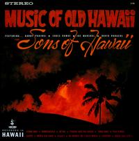 Music of Old Hawaii von Sons of Hawaii