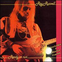 Ready or Not von Ray Russell