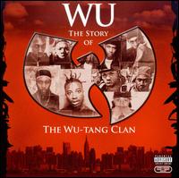 Wu: The Story of the Wu-Tang Clan von Wu-Tang Clan