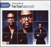 Playlist: The Very Best of Herbie Hancock von Herbie Hancock