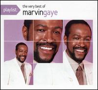Playlist: The Very Best of Marvin Gaye von Marvin Gaye