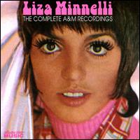 Complete A&M Recordings von Liza Minnelli