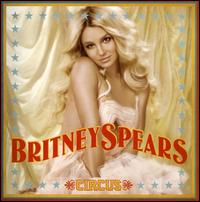 Circus von Britney Spears