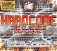 Hardcore: The Classics 1994-2009 von Various Artists