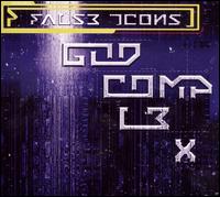 God Complex von False Icons