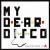 Dancethink LP von My Dear Disco