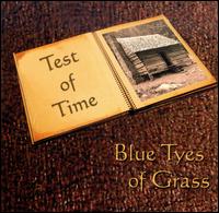 Test of Time von Blue Tyes of Grass