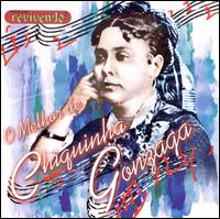 Melhor De Chiquinha Gonzaga von Chiquinha Gonzaga