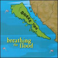 Breathing the Flood von The Shake Ups