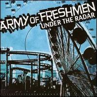 Under the Radar von Army of Freshmen