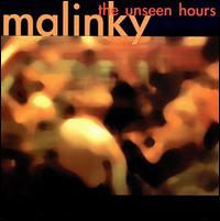 Unseen Hours von Malinky