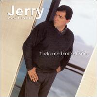 Tudo Me Lembra Voce von Jerry Adriani