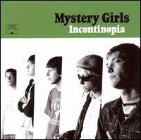 Incontinopia von Mystery Girls