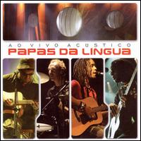 Ao Vivo Acústico von Papas da Lingua