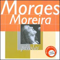 Perolas von Moraes Moreira