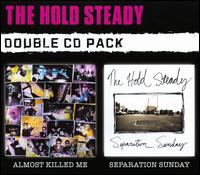 Almost Killed Me/Separation Sunday von The Hold Steady