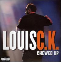 Chewed Up von Louis C.K.