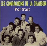 Portrait 1946-1973 von Les Compagnons de la Chanson