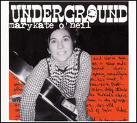 Underground von Marykate O'Neil