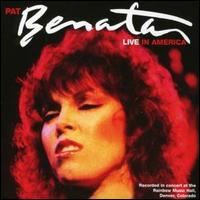 Live in America von Pat Benatar
