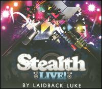 Stealth Live! von Laidback Luke